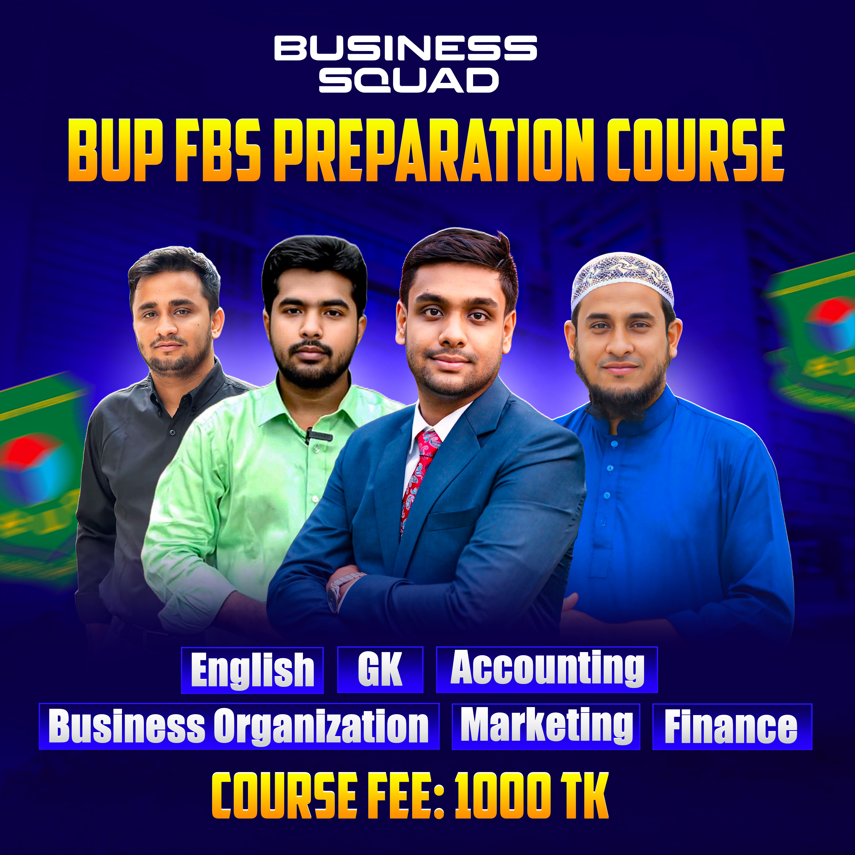 BUP- FBS (Special Batch) - Business Squad
